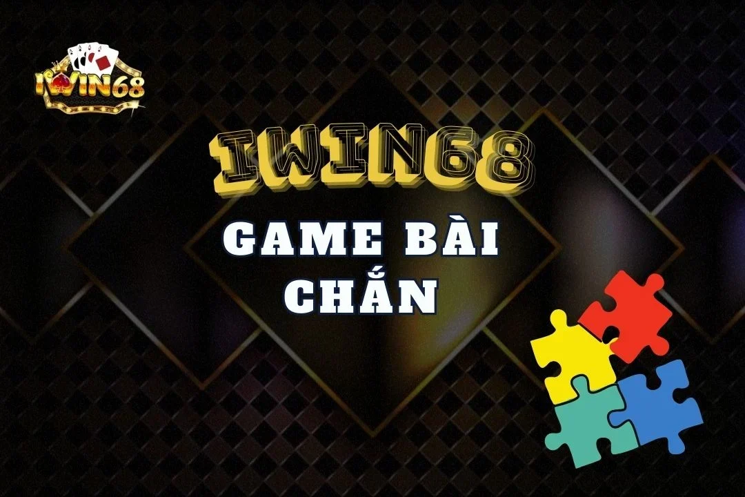 bài Chắn iWIN68