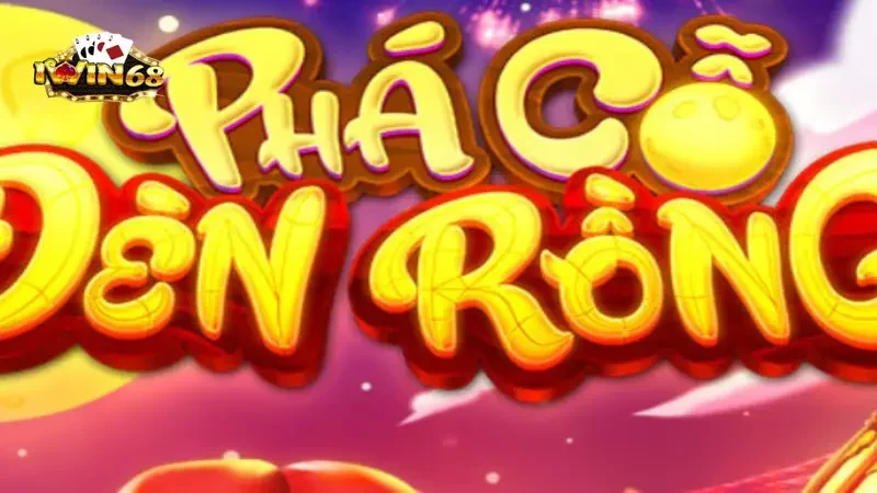 Tìm Hiểu Phá Cỗ Đèn Rồng Iwin68 - Trò Chơi Slot Đầy Hấp Dẫn 6 Giới thiệu tổng quan về game phá cỗ đèn rồng iwin68