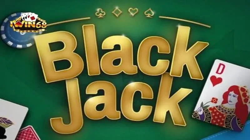 Khám Phá Luật Chơi Blackjack Iwin68 Chi Tiết Cho Tân Thủ 8 Quy trình chơi game bài